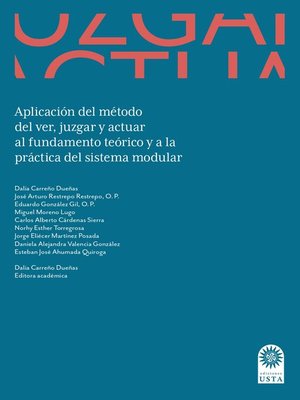 cover image of Aplicación del método del ver, juzgar y actuar al fundamento teórico y a la práctica del  sistema modular.